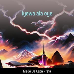 Iyewa ala oye