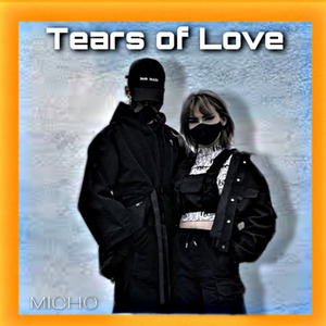 Tears of Love