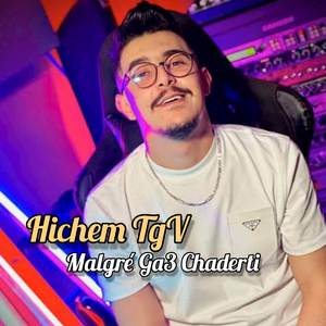 Malgré Ga3 Chaderti