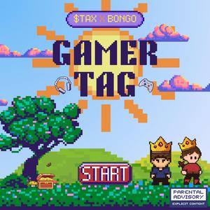 Gamertag (feat. Bongo)