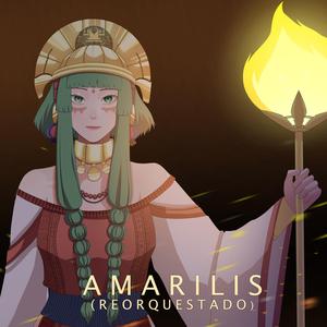 Amarilis (feat. Megpoid) (Reorquestado)