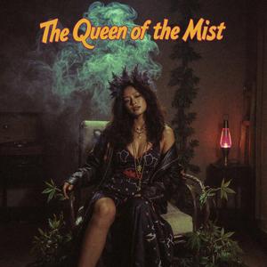 The Queen of the Mist