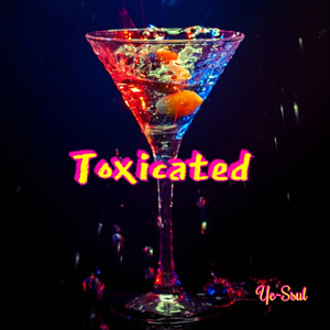 Toxicated(prod. by roamer)
