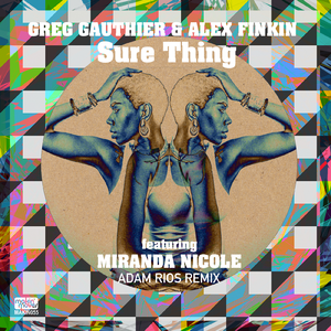 Sure Thing (Adam Rios Remix) [feat. Miranda Nicole]