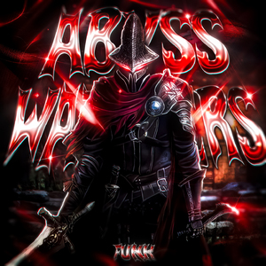 ABYSS WATCHERS FUNK