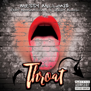 Throat (feat. Boondock Cam & Jerry Black)
