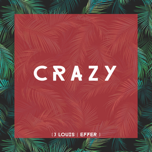 Crazy