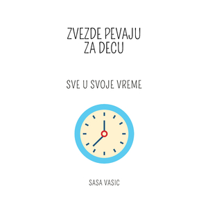Sve u svoje vreme