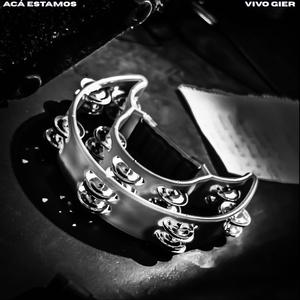 Acá Estamos - Vivo Gear