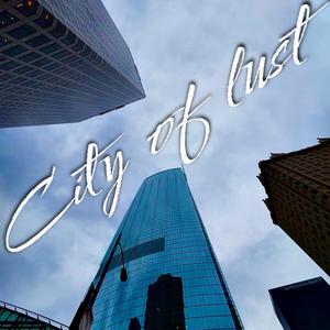city of lust