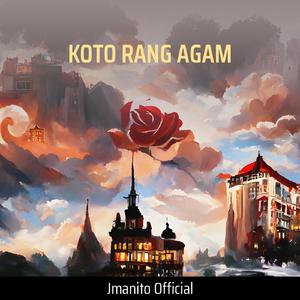 KOTO RANG AGAM