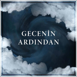 Gecenin Ardından
