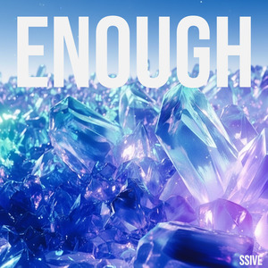 ENOUGH