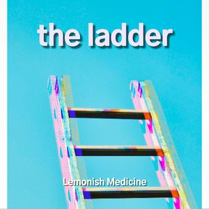 The Ladder