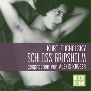 Tucholsky - Schloss Gripsholm (Track 39)