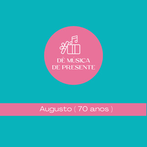 Augusto ( 70 Anos )
