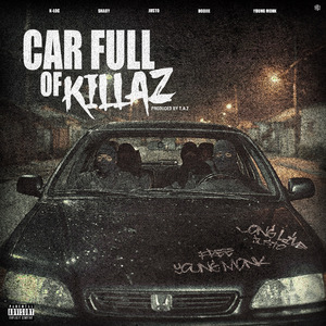 Car full of killaz