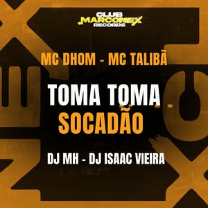 Toma Toma Socadão