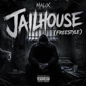 Jailhouse (FREESTYLE)
