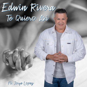 Te Quiero Asi (feat. Jorge Lopez)