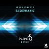 Seven Monkeys - Sideways (Planet 6 Remix)