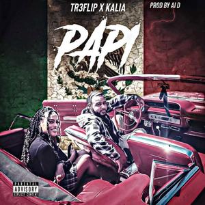 Papi (feat. Kalia)