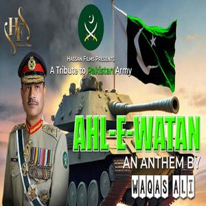 AHL E WATAN (feat. Waqas Ali)