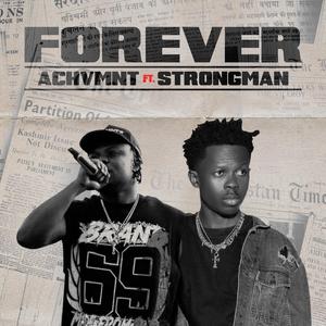 FOREVER (feat. STRONGMAN)