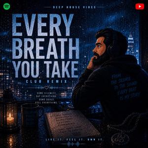 Every Breath You Take