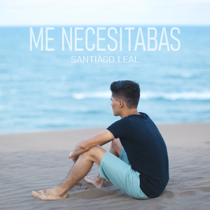 Me Necesitabas (Remasterizado)