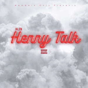 Henny Talk