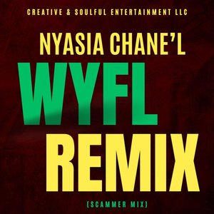 WYFL (Scammer Mix)