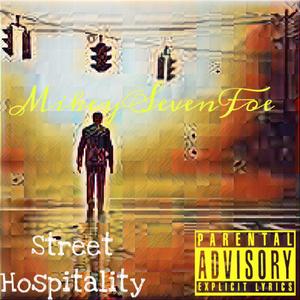 Street Hospitality (The Drifts) (Explicit Version)