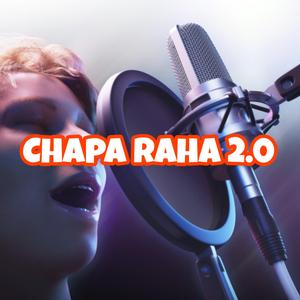 Chapa raha remix