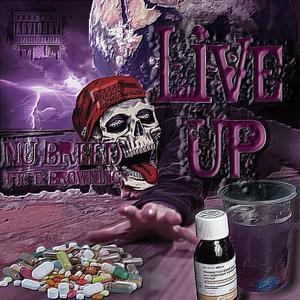 Live Up (feat. E Browning)