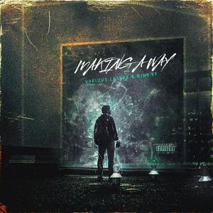Making A Way (feat. King EF)