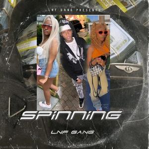 Spinning (feat. Cdot, Dski & Lay loww)