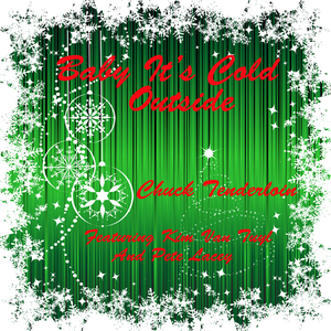 Baby It's Cold Outside (feat. Kim Van Tuyl & Pete Lacey)