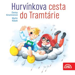 Hurvínkova cesta do Tramtárie - Hurvínkova rýma, Mániččino čtení - rázem se všechno v pohádku změní
