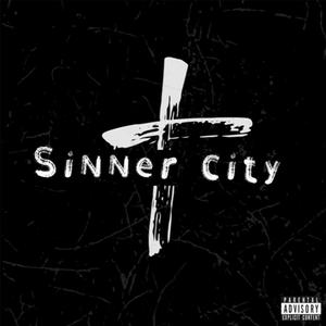 Sinner City (feat. IDK RO)