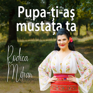 Pupa-Ţi-Aş Mustaţa Ta