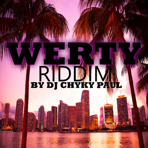 Werty Riddim