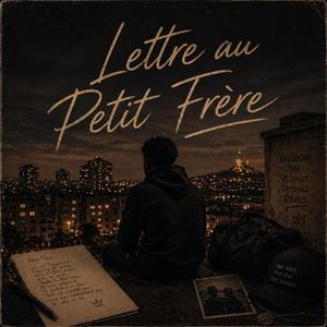 Lettre au Petit Frère