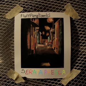 Serata Fresca