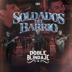Soldados Del Barrio