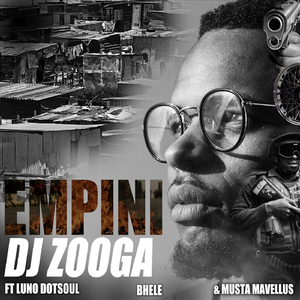 Empini (feat. Luno Dotsoul, Musta Mavellus & Bhele)