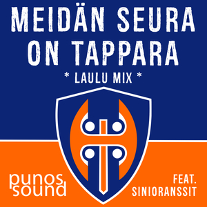 Meidän seura on Tappara (Laulu Mix)