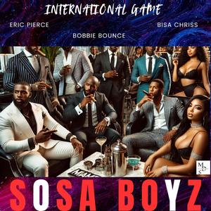 SOSA BOYZ (feat. BISA CHRISS, ERIC PIERCE & BOBBIE BOUNCE) (Radio Edit)
