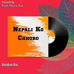 Nepali Ko Chhoro