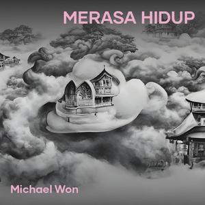 Merasa Hidup